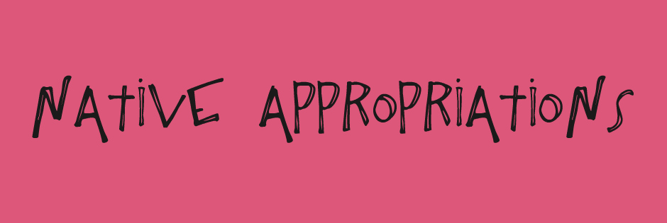 Native Appropriations